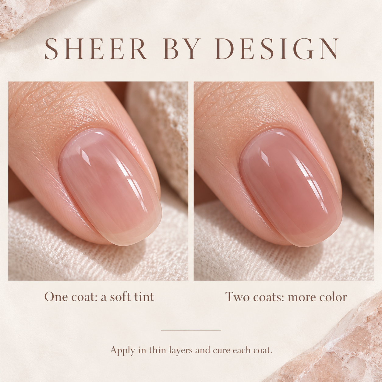 One sheer pink gel coat compared with two thin coats