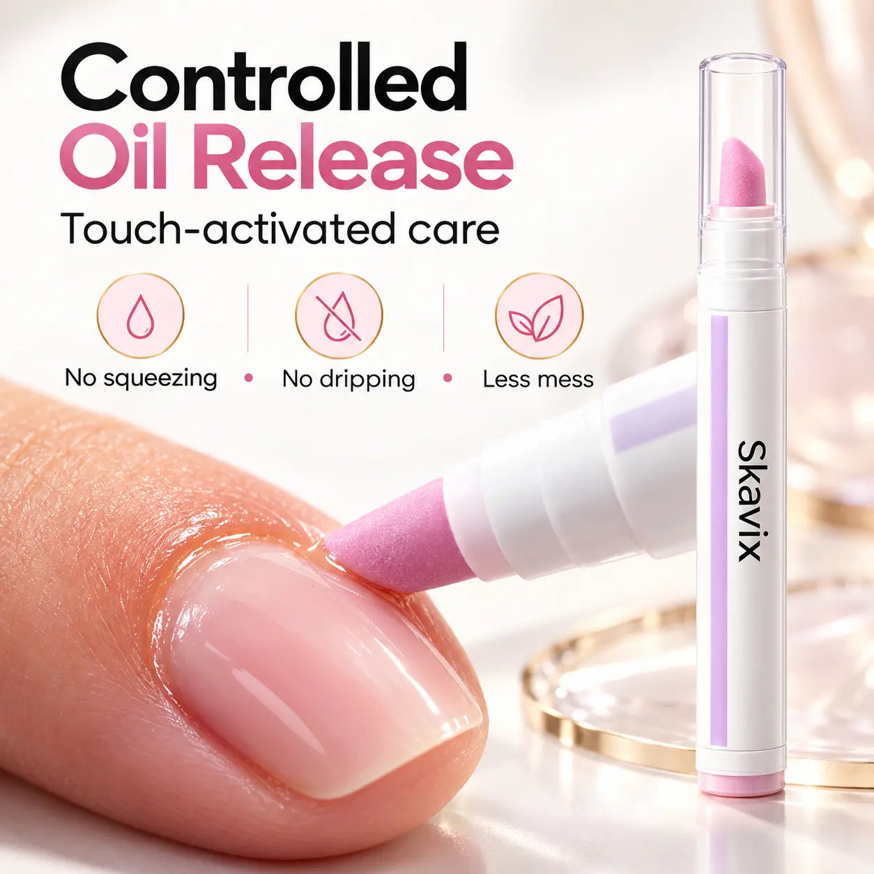 Skavix pen releasing a controlled amount of oil around a cuticle